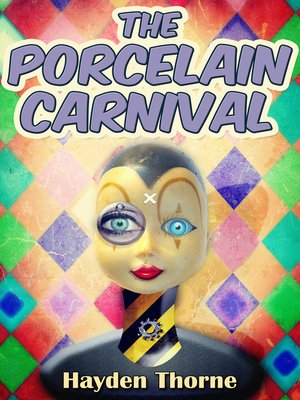 cover image of The Porcelain Carnival